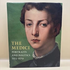 Medici Portraits and Politics Keith Christiansen Carlo Falciani Hardcover Book