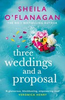 Sheila O'flanagan / Three Weddings And A Proposal / 9781472272669