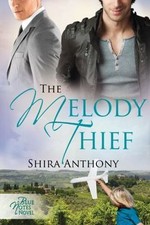 The Melody Thief by Anthony, Shira