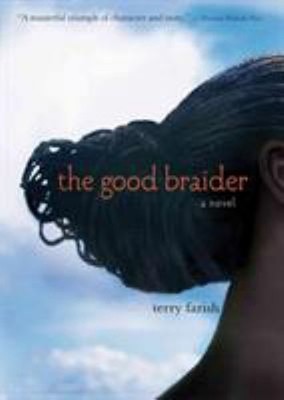 The Good Braider Paperback Terry Farish