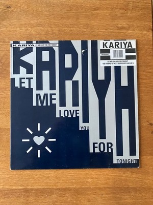 KARIYA - LET ME LOVE YOU FOR TONIGHT SBUKR 4T  12'' SINGLE 1989 VG+