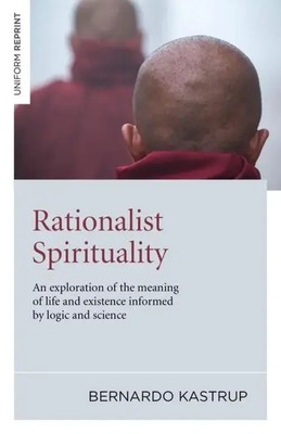 Rationalist Spirituality | Bernardo Kastrup | Englisch | Taschenbuch | 2011