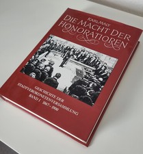 Karl Maly, Die Macht der Honoratioren, Geschichtsbuch