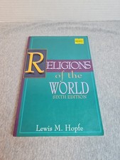Religions of the World by Lewis M. Hopfe Jr. ...