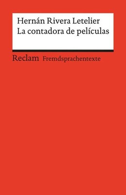 La contadora de películas Spanischer Text mit deutschen Worterklärungen. B2 (...