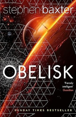 Obelisk By Stephen Baxter