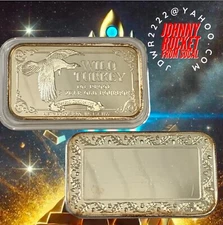 Wild Turkey, 101 PROOF 1 Oz 999 Silver Bar 1984 WWM-124 "RARE"