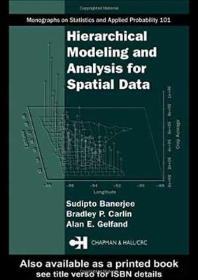 Hierarchical Modeling and - Hardcover, by Banerjee Sudipto; Carlin - Very Good