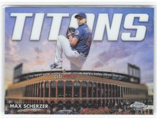 2023 Topps Baseball Chrome Max Scherzer Titans #CT-4 New York Mets