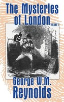 George W. M. Reynolds Reynolds | The Mysteries Of London | Buch | Englisch