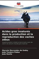 Marcelo Marcondes De Godoy (U. A.) | Acides Gras InsaturéS Dans La Production...