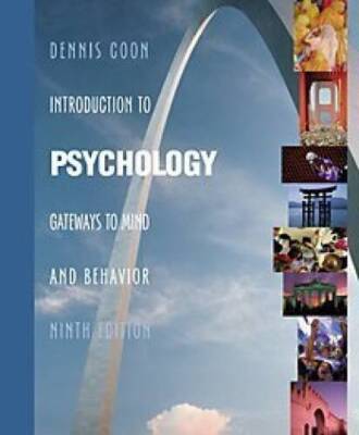 Introduction to Psychology: Gateways to Mind and Behavior (w - ACCEPTABLE