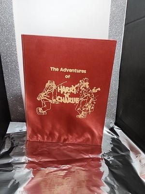 The adventures of Harry 'n' Charlie Book One (hc 1981)
