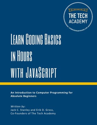 Jack C. Stanley The Tech Academ Learn Coding Basics In (Taschenbuch) (US IMPORT)