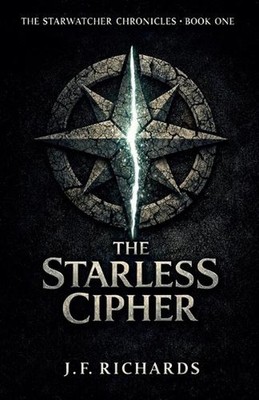 The Starless Cipher by Jf Richards Paperback Book