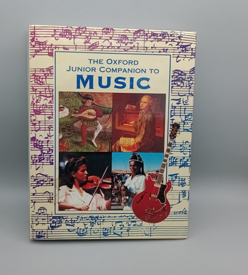 The Oxford Junior Companion To Music (Chancellor Press, Large Hardcover 1991)