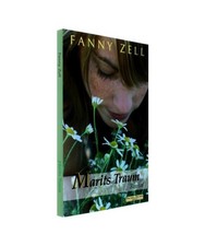 Marits Traum, Fanny Zell