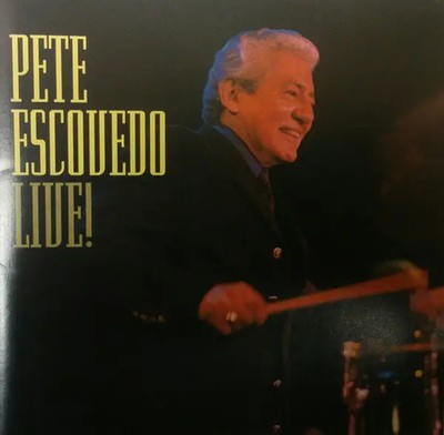 CD Pete Escovedo Live! Concord Picante