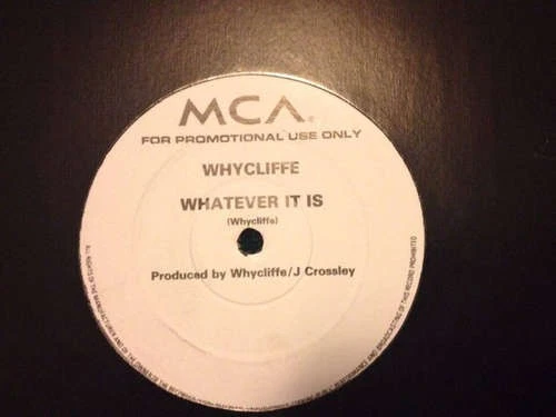 Whycliffe - Whatever It Is Hip Hop, Pop 12" S/Sided Promo Schallplatte 176090 - Bild 3 von 4