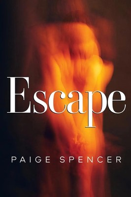Escape Paige Spencer Taschenbuch Englisch 2023 Vanguard Press EAN 9781800169661