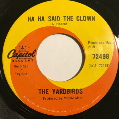 THE YARDBIRDS ~ Ha Ha Said The Clown ~ 1967 Canadian 2-track 7'' vinyl single