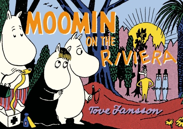 Moomin on the Riviera by Tove Jansson (Paperback Book)