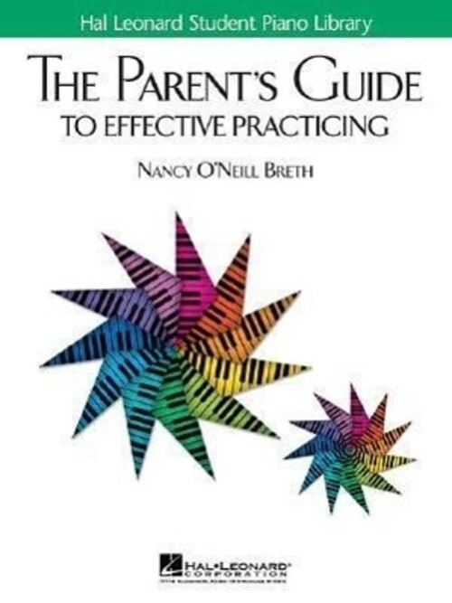 Thumbnail - Nancy O'neill Breth | The Parent's Guide To Effective Practicing |