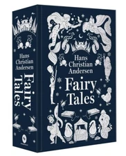 Fairy Tales (Deluxe Hardbound Edition) by Hans Christian Andersen