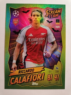 Topps Match Attax Champions League 2024-25 St 1 Scream Team Riccardo Calafiori