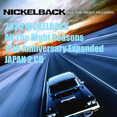 4HT 2020 NICKELBACK All The Right Reasons 15th Anniversary