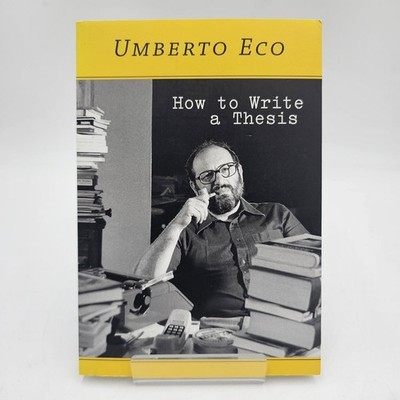 NEW | How to Write a Thesis by Umberto Eco | Academic Writing & Research PB