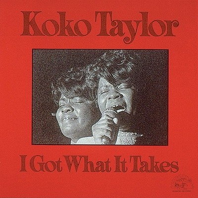 Koko Taylor - I Got What It Takes Vinyl LP Brand New Sealed