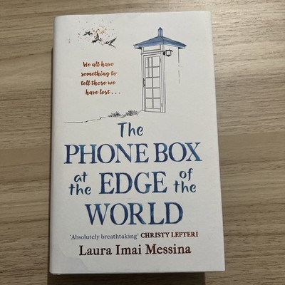 THE PHONE BOX AT THE EDGE OF THE WORLD - LIMITED SIGNED SPRAYED EDGES GOLDSBORO