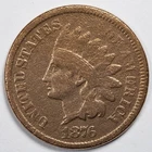 1876 Indian Head Penny Cent Good (G) Damaged