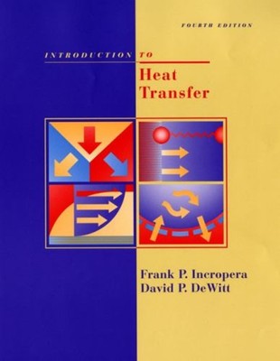 Introduction to Heat Transfer Hardcover David P., Incropera, Fran