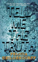 Tell Me The Truth Felicia Heilgendorff Taschenbuch Englisch 2023