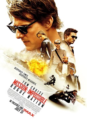 Mission Impossible - Rogue Nationl (2015) Poster Poster Tom Cruise #549