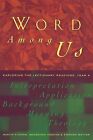 Word Among Us: Insights into the Lectionary Readings: Year A by Georgiana Heskins, Stephen Motyer, Martin Kitchen (Paperback, 2001)