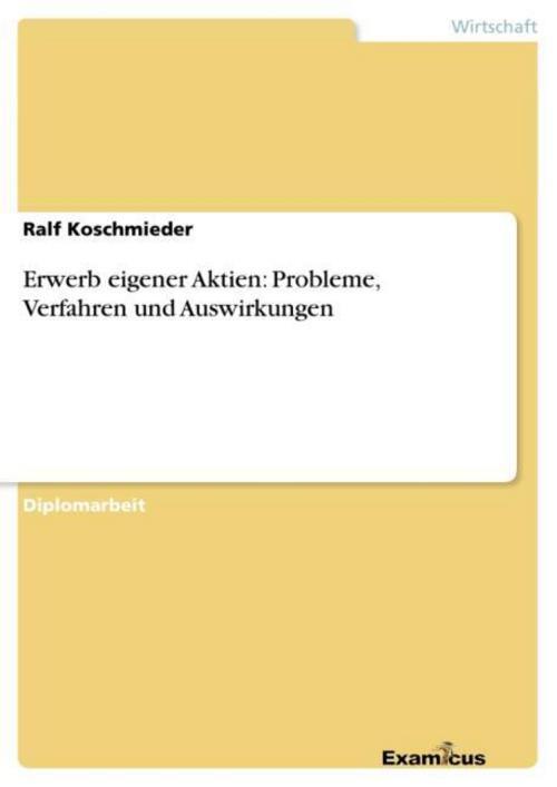 Thumbnail - Erwerb Eigener Aktien: Probleme, Verfahren Und Auswirkungen ...