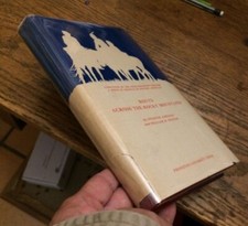 Route Across the Rocky Mountains 1932 Edition JOHNSON/WINTER Free US Shipping