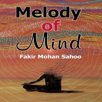 Melody of Mind Fakir Mohan Sahoo Paperback BLACK EAGLE BOOKS