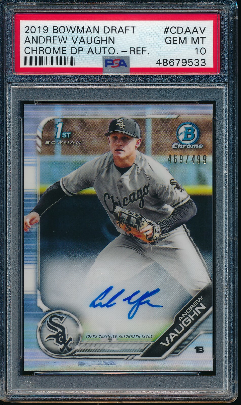 PSA 10 ANDREW VAUGHN AUTO 2019 Bowman Chrome Draft REFRACTOR #/499 RC GEM MINT