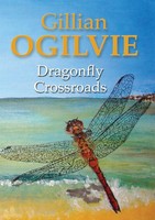 Gillian Ogilvie | Dragonfly Crossroads | Taschenbuch | Englisch (2011)