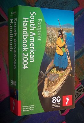 SOUTH AMERICAN Handbook - Argentina Chile Bolivia Brasilia ... # FOOTPRINT