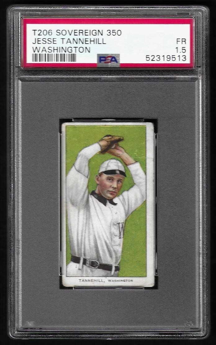 1909-11 T206 Sovereign 350 Jesse Tannehill PSA 1.5 Washington