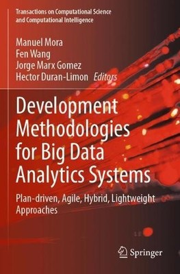 Development Methodologies for Big Data Analytics Systems - 9783031409585