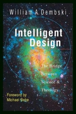 William A. Dembski M Intelligent Design   The Bridge Between Scien (Taschenbuch)