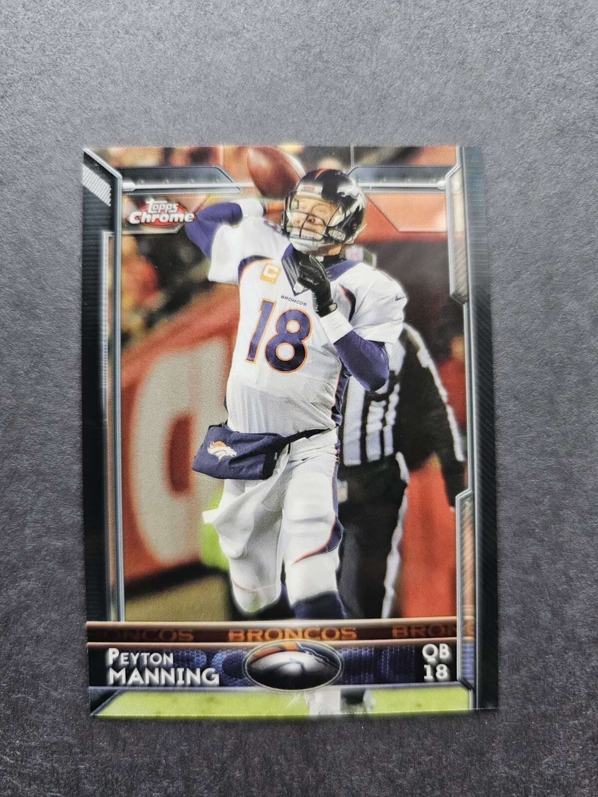 2015 Topps Chrome Peyton Manning 🔥 Silver Refractor #100 Broncos HOFer