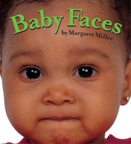 Margaret Miller Baby Faces (Libro di cartone) Look Baby! Books