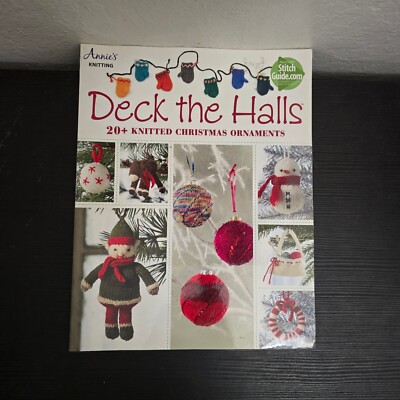 Deck the Halls: 20+ Knitted Christmas Ornaments PB Annie's 2015